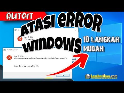 Tips Cara Mengatasi Notifikasi AutoIt Error Pada Windows