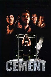 Cement (2000) - Movie