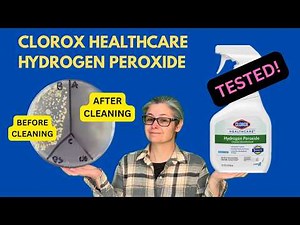Clorox H2O2 Healthcare Bacteria Test! Does it work???