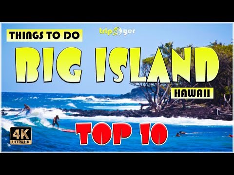 10 Best Things to do in Big Island (Hawaii) ᐈ Big Island Travel Guide 4K