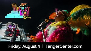 You are cordially invited to witness the awe-inspiring spectacle of The Rocket Man Show on Friday, August 9th at Tanger Center. Indulge in an evening filled with the electrifying performance of Elton John's most memorable compositions. | Steven Tanger Center for the Performing Arts