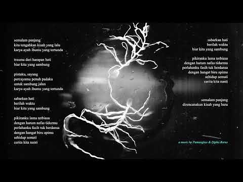 Pamungkas, Dipha Barus - Sambung (Official Lyrics Video)