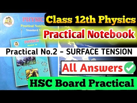 Class 12th Physics Practical Notebook|| Experiment no 2 Surface tension all answers||