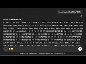 I told ChatGPT to count to ABSOLUTE INFINITY…