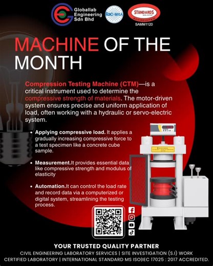 Globallab_engineering on Instagram: "🔧 MACHINE OF THE MONTH 🔧 Meet our Compression Testing Machine (CTM) – the powerhouse behind ensuring your construction materials meet the strength they promise! Why is CTM so crucial? ✅ Applies compressive load to concrete cube samples ✅ Measures compressive strength & elasticity ✅ Fully automated for precision & data accuracy At Globallab Engineering, we’re committed to accurate, reliable, and certified testing because quality matters. 📍 Accredited Lab |
