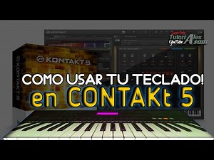 Como usar Contakt con los ritmos del teclado! y samples desde el programa (paso a paso)