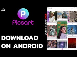 How to Download PicsArt App on Android – Step by Step Tutorial 2025