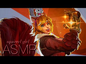 ♡ squirrel girl ‘n chill ꕤ*.ﾟASMR! ⋆ ˚｡⋆୨୧˚ marvel rivals asmr 🐿️ ✧ whispering ☽˚｡⋆.
