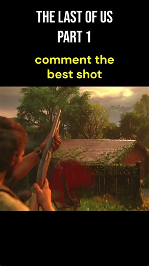 Which Shot Was the BEST? 🔥 Joel’s Triple Shotgun Kill | The Last of Us