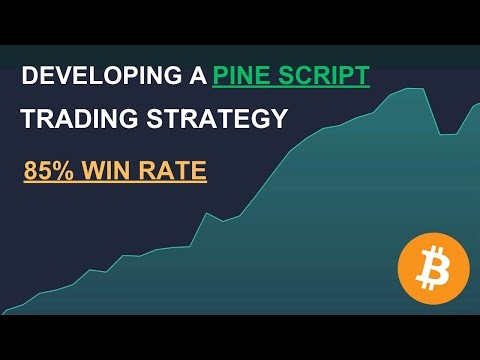 How To Develop A Pine Script Trading Strategy On Bitcoin With 85% Win Rate
