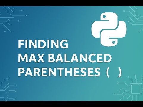 Finding Maximum Balanced Parentheses in a String | Clean Python Logic | Interview-Focused