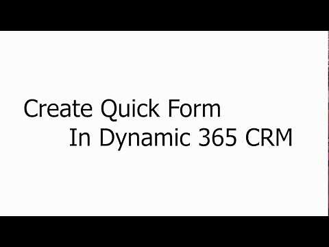 Create Quick Form In Dynamic 365 CRM