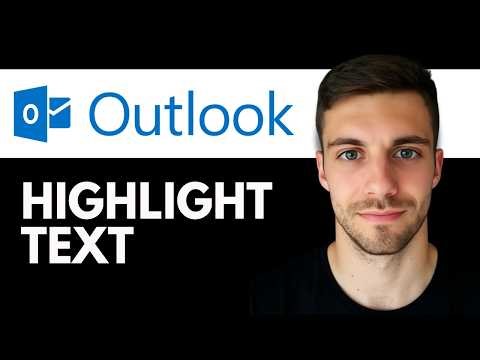 How To Highlight Text in Microsoft Outlook 2026 (Format & Highlight Important Text in Outlook)