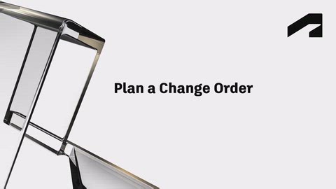 Plan a change order | Autodesk