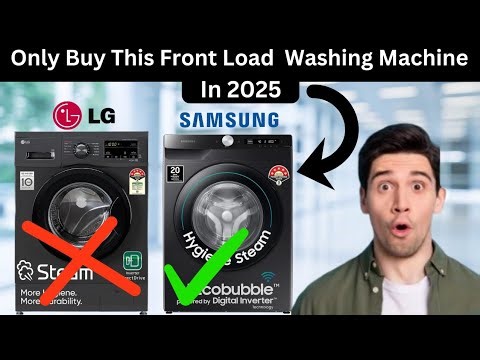 LG Vs Samsung Washing Machine | Best Front Load Washing Machine 2025 | Best Washing Machine 2025 |