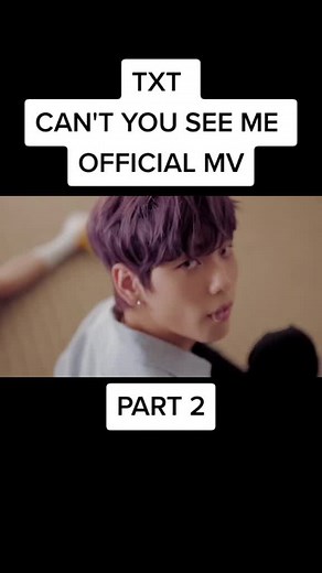 TOMORROW X TOGETHER - CAN'T YOU SEE ME? Official MV