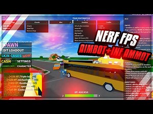 NERF FPS HACK|AIMBOT,ESP,BIG HITBOX,INF AMMO AND MORE