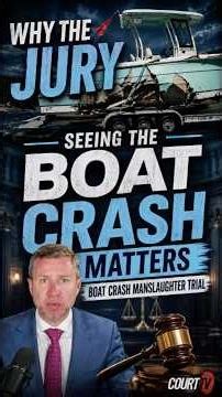 Did the #Jury's Up-Close Look at a Wrecked Boat Just Decide This Case?