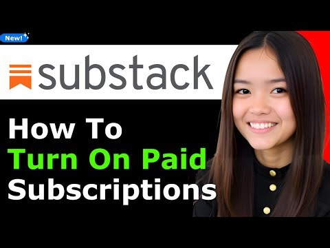 How To Turn On Paid Subscriptions on Substack 2025 (Step By Step)