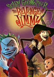 Scary Godmother: The Revenge of Jimmy streaming