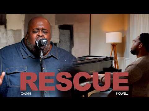 Calvin Nowell - Rescue