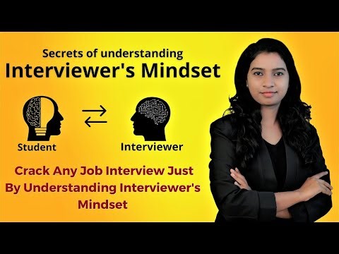 Crack any job interview | Secrets of getting job | Understand interviewer's mindset