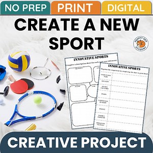 Create a New Sport PROJECT Middle School Innovative Sports Creative Writing