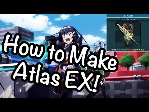 [PSO2] How to Make Atlas Ex Weapons!