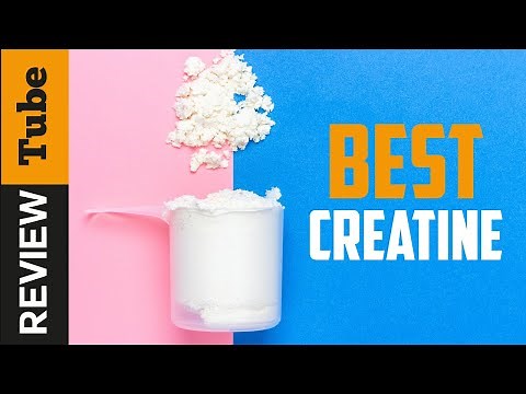 ✅ Creatine: Best Creatine (Buying Guide)