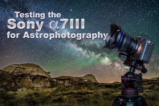 Testing the Sony a7III for Astrophotography