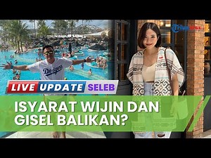 Gisel dan Wijin Kepergok Liburan Bareng di Bali, Netizen Berharap soal Balikan: Asik Bersama Lagi