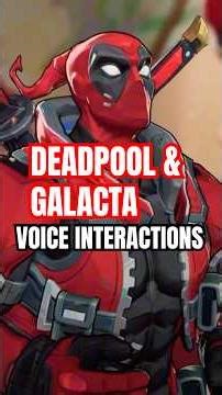 These DEADPOOL & Galacta VOICE Lines Are CRAZY In Marvel Rivals