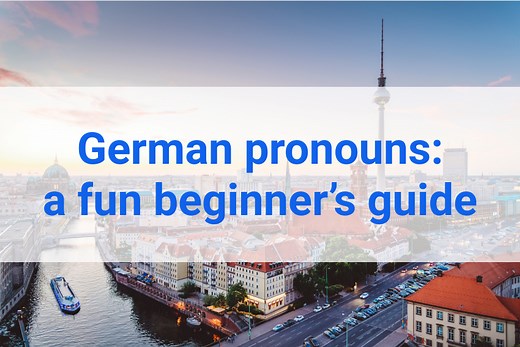 German pronouns: a fun beginner's guide - Busuu Blog