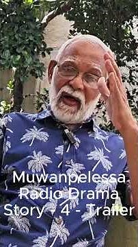 Muwanpelessa Radio Drama 4 Trailer