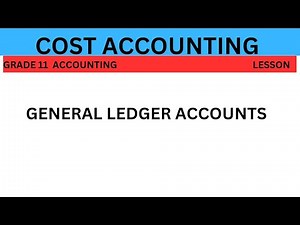 Cost Accounting Grade 11 Part 2