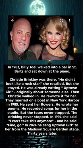 In 1983, Billy Joel walked into a bar in St. Barts and sat down at the piano.Christie Brinkley was