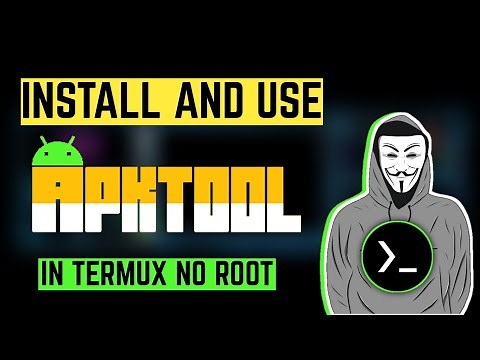 Termux- Install and Use Apktool In Termux (No Root) | By Noob Hackers