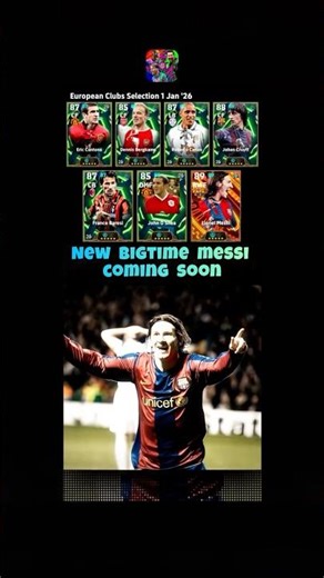 NEW BIGTIME MESSI COMING SOON IN eFOOTBALL 🔥🔥 | Official news from KONAMI 👑 #efootballnewupdate