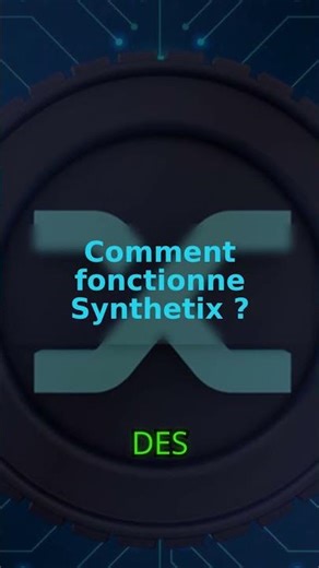 #Synthetix la plateforme des actifs synthétiques #SNX