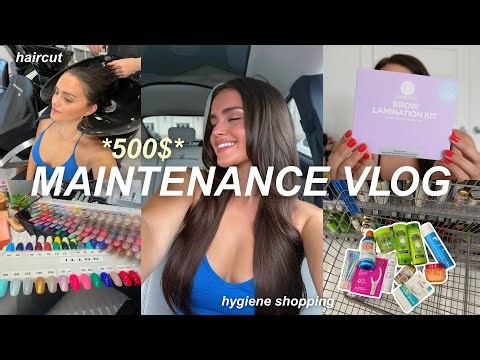 MAINTENANCE VLOG: nails, haircut, hygiene shopping + what i spent