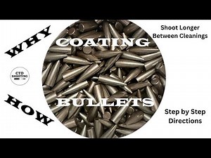 Coating Bullets