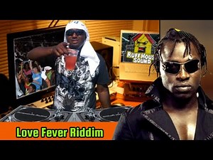 Love Fever Riddim - Mad Cobra, Ninja Man, Simple Simon (90s Dancehall)