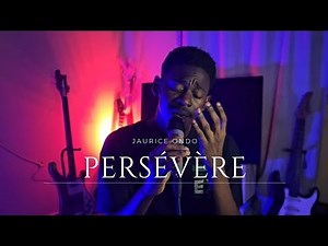 Persévère – Olivier Cheuwa | Reprise par Jaurice Ondo 🎤