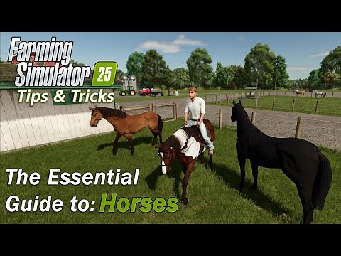 The Essential Guide to Horses in Farming Simulator 25