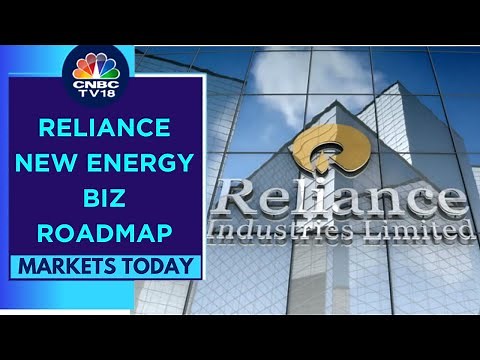 Reliance Announces Growth Blueprint For New Energy Business | Markets Today | CNBC TV18
