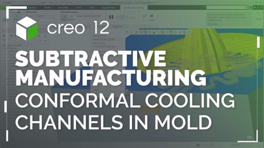 PTC Creo 12: New Conformal Cooling Command for Mold Design | Robert Kennedy posted on the topic | LinkedIn