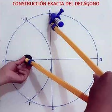 CONSTRUCCIÓN EXACTA DEL DECÁGONO - MATEMÁTICAS