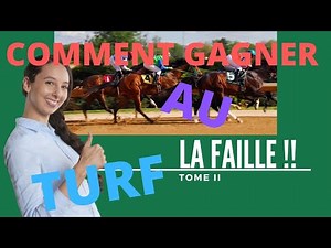 Comment gagner au PMU - La FAILLE ! Tome II 👍👍👍