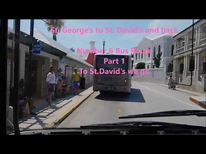 Bermuda Bus Ride - St George's to St David's Part 1