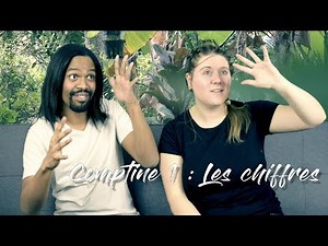 [CREATION #1] Comptine - Les chiffres ! | LSF